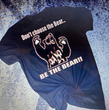 Be The Bear Hoodie -Sweatshirt - Long Sleeve