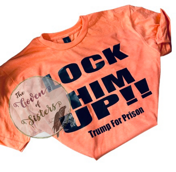 Lock Him Up Shirts- Tanks- VNecks