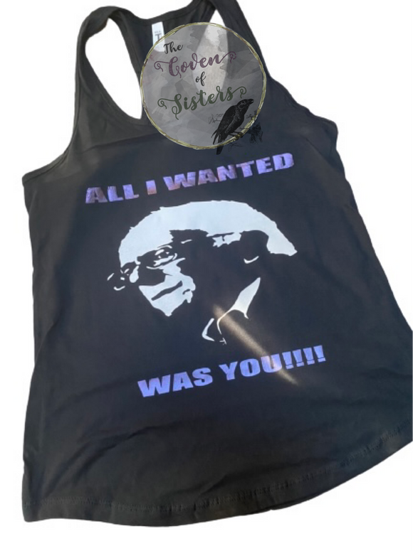 All I wanted Shirt