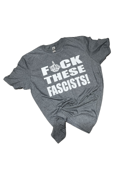 Fuck These Fascists Hoodie -Sweatshirt - Long Sleeve