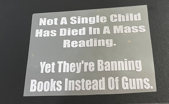 Book Ban/Regulate Guns CAR Decal
