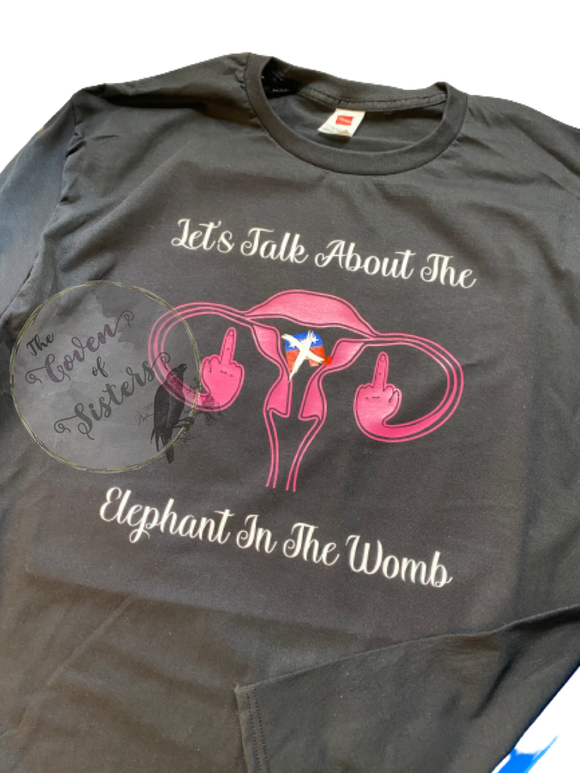 Elephant in The Womb Shirt