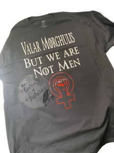 We Are Not Men Shirt