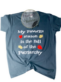 Fall of The Patriarchy Shirt